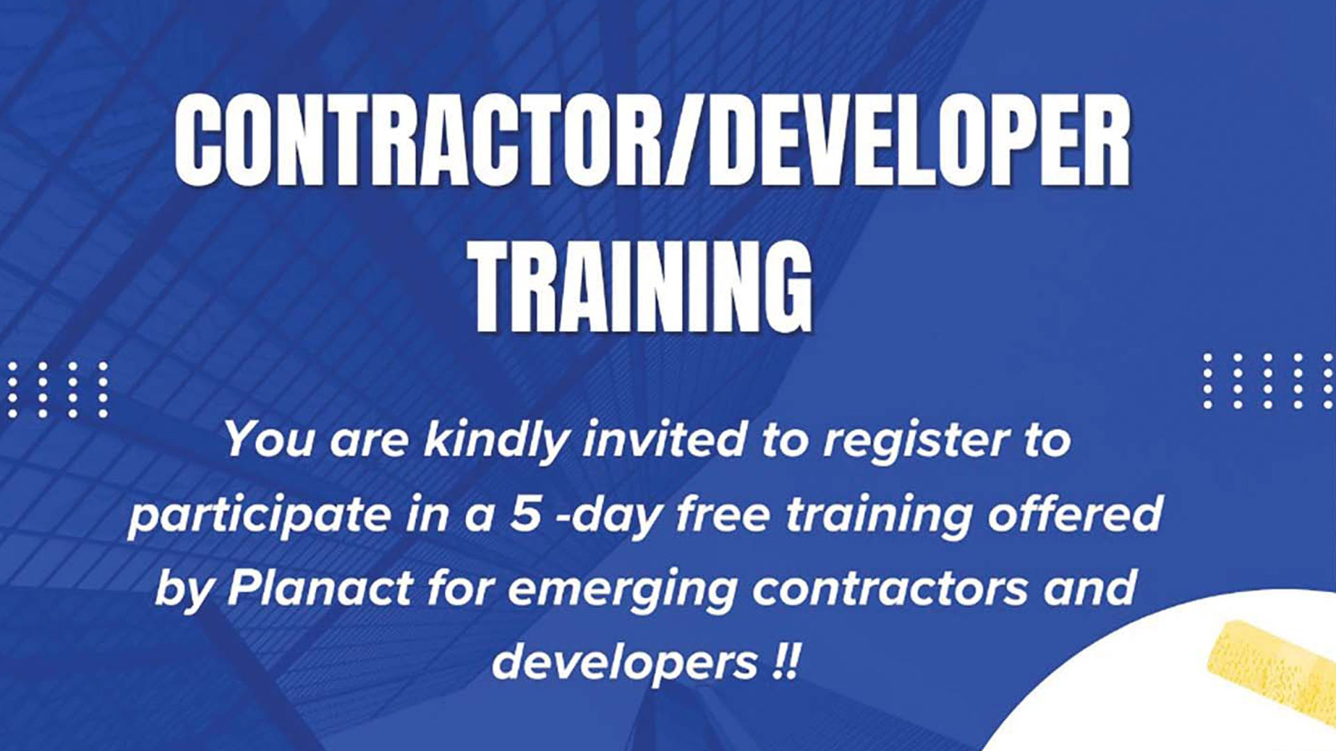 Call for applications – Emerging Contractor and Developers Training
